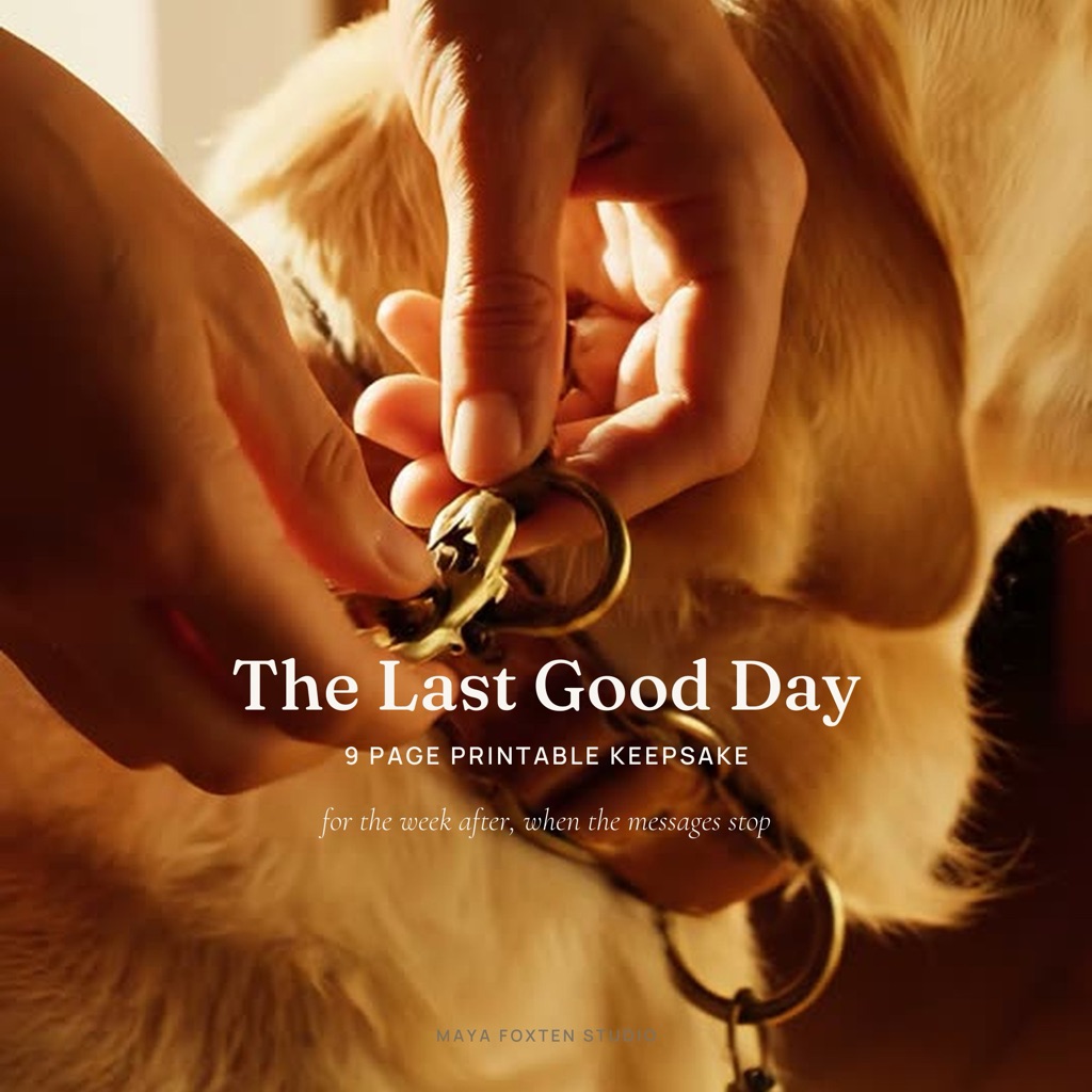 The Last Good Day, a printable pet memorial keepsake kit